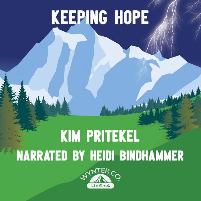 Keeping Hope by Kim Pritekel