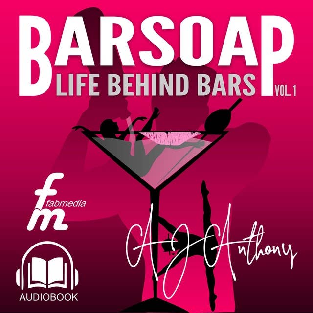 Barsoap: Life Behind Bars Vol. 1