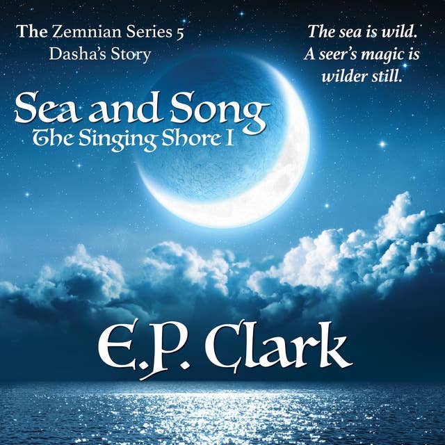 The Singing Shore I: Sea and Song