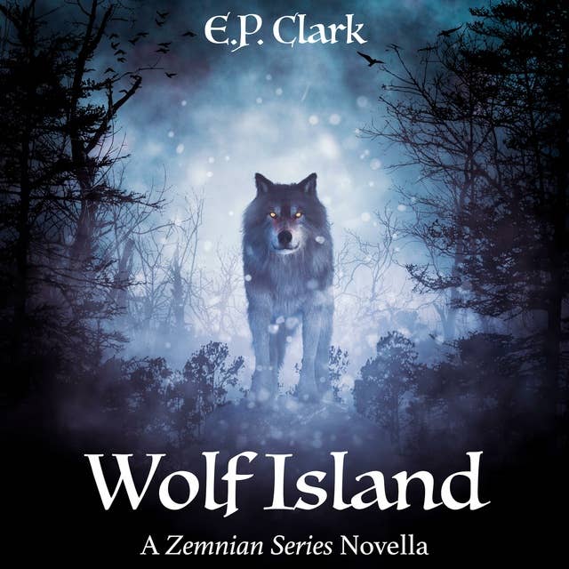 Wolf Island: A Zemnian Series Novella