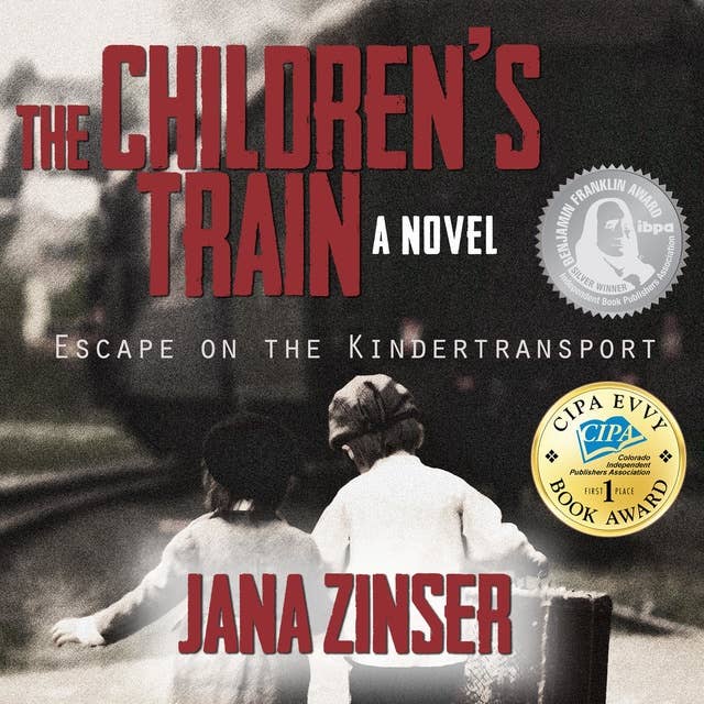 The Children's Train: Escape on the Kindertransport