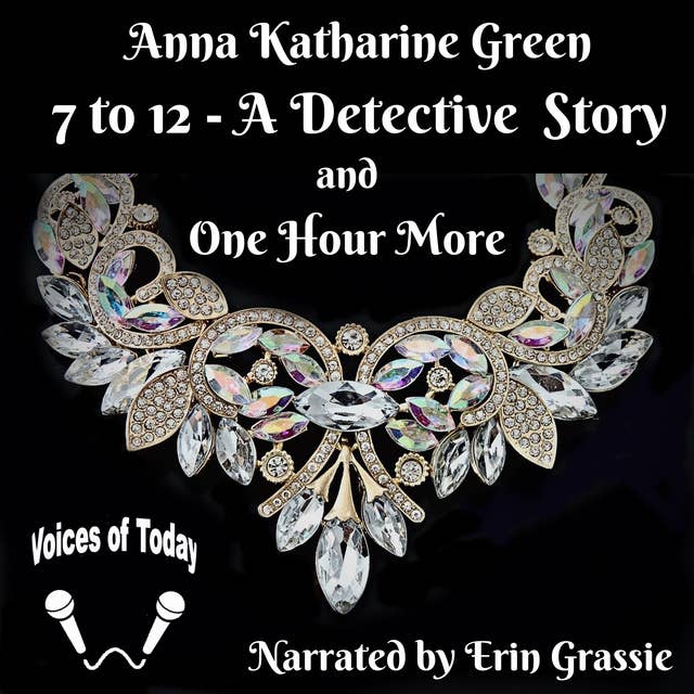 7 to 12 - A Detective Story And One Hour More