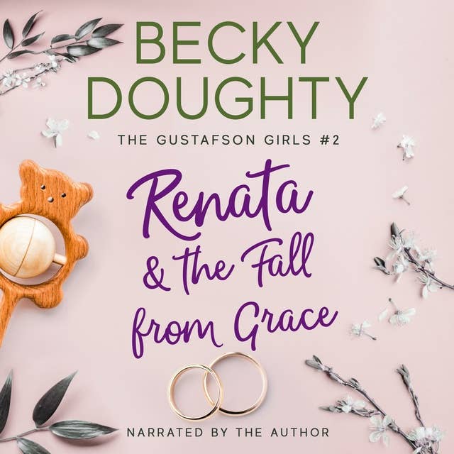 Renata & the Fall from Grace: Women's Contemporary Christian Romance About Sisters