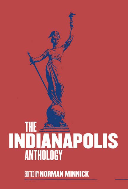The Indianapolis Anthology