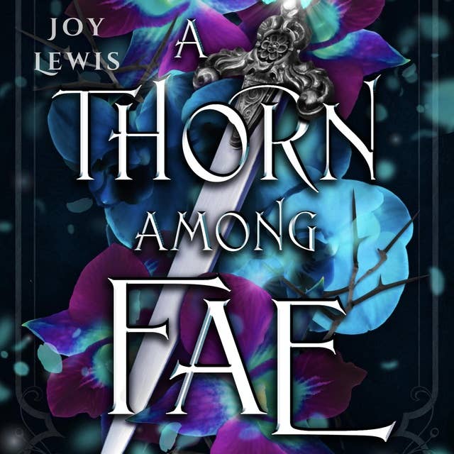A Thorn among Fae