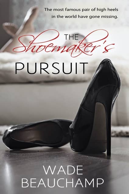 The Shoemaker’s Pursuit