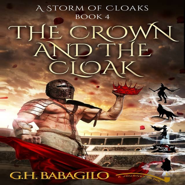 The Crown and the Cloak: Book 4
