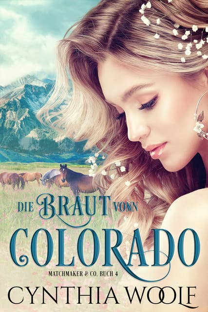 Die Braut Von Colorado