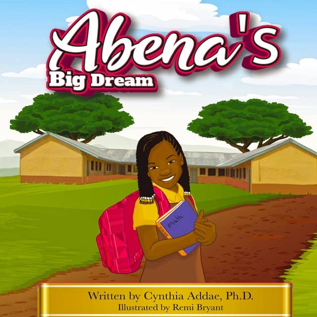 Abena's Big Dream