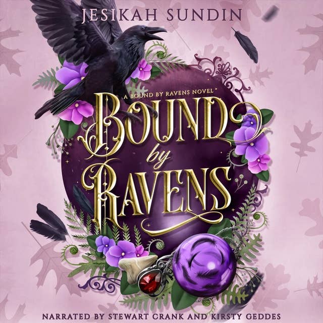 Bound by Ravens: A Standalone Rivals to Lovers Fae Fantasy Romance