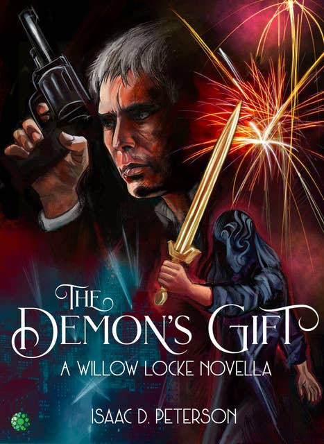 The Demon's Gift: A Willow Locke Novella