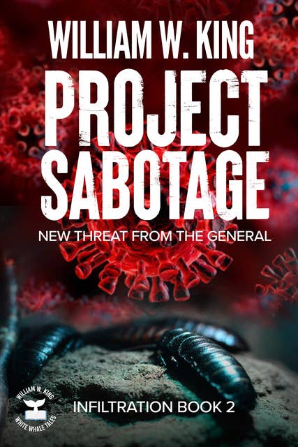 Project Sabotage: New Threat from the General