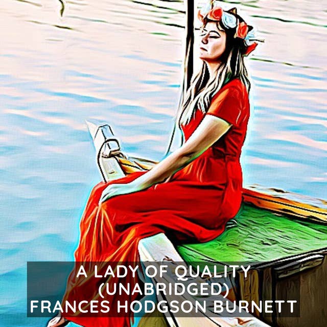 A Lady of Quality