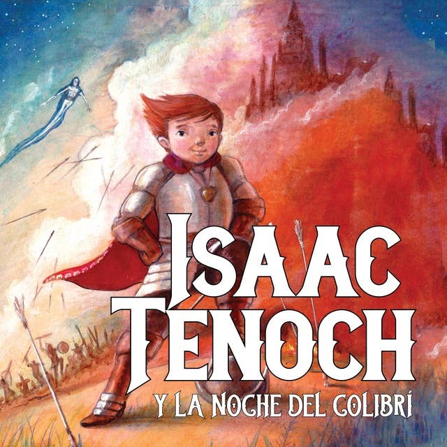 Isaac Tenoch y la noche del colibrí
