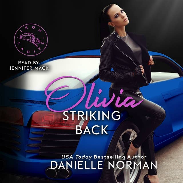 Olivia, Striking Back
