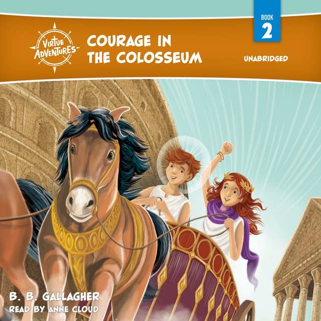 Courage in the Colosseum