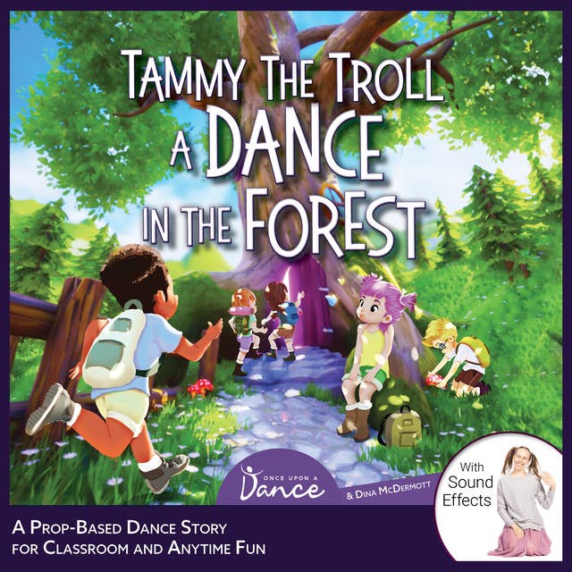 Tammy the Troll: A Dance In The Forest