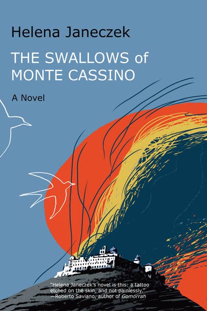 The Swallows of Monte Cassino: A Novel