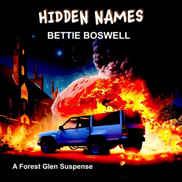 Hidden Names: A Forest Glen Suspense