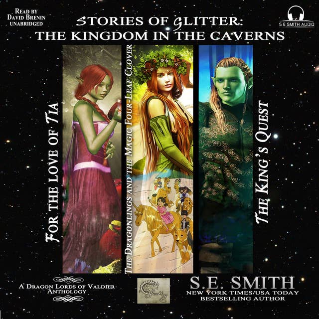 Stories of Glitter, the Kingdom in the Caverns