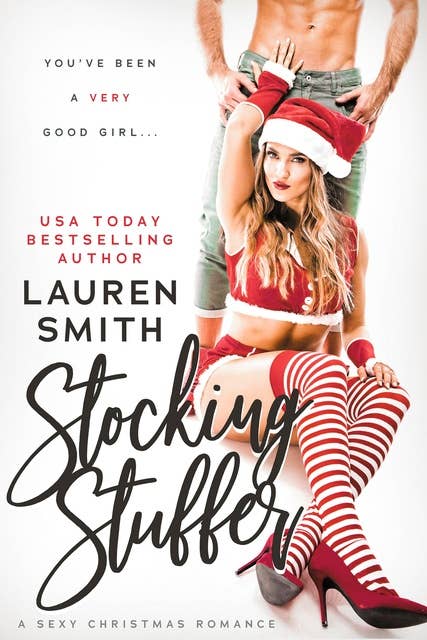 Stocking Stuffer: A Steamy Christmas Romance