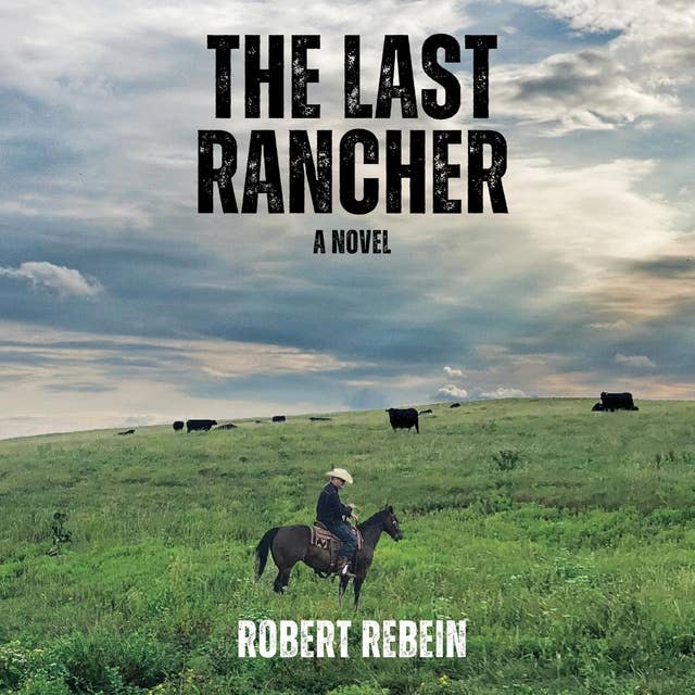 The Last Rancher