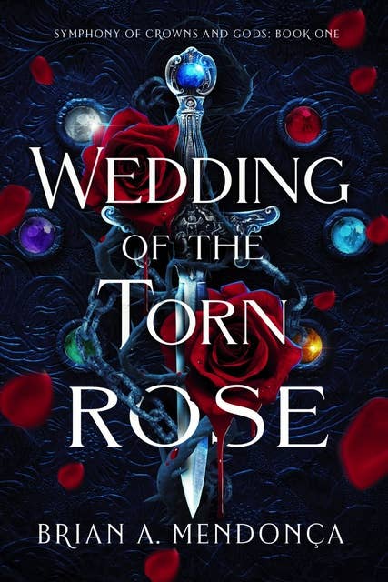 Wedding of the Torn Rose