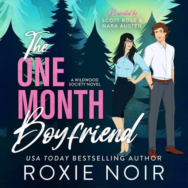 The One Month Boyfriend: An Enemies-To-Lovers Romance