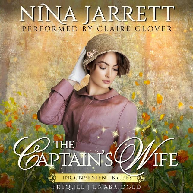 The Captain's Wife: A Regency Second-Chance Romance