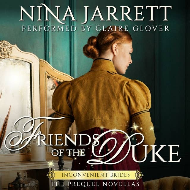 Friends of the Duke: The Prequel Novellas