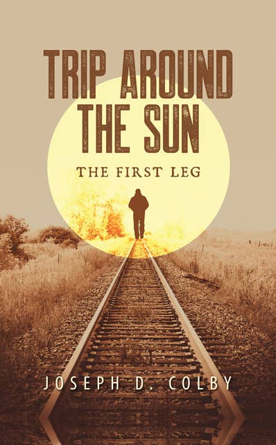 Trip Around the Sun First Leg
