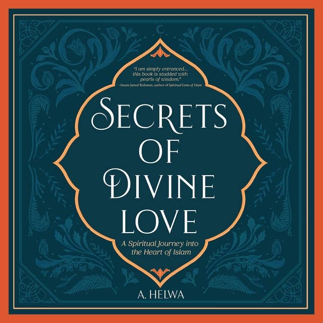 Secrets of Divine Love Journal: Insightful Reflections that Inspire Hope and Revive Faith