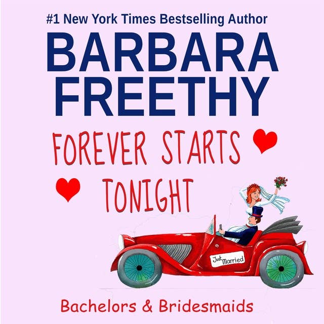 Forever Starts Tonight: Sweet, humorous romance!