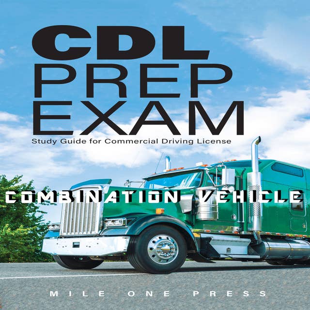 CDL Prep Exam : Combination Vehicle