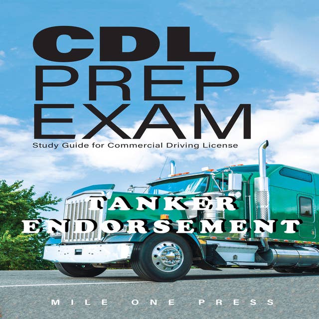 Cdl Prep Exam : Tanker Endorsement