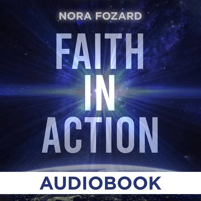 Faith In Action: Expanded and Updated for the 21st Century Church