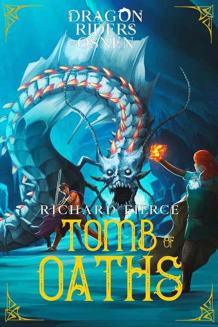 Tomb of Oaths: A Young Adult Fantasy Adventure