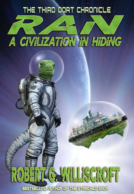 RAN: A Civilization in Hiding: The Third Oort Chronicle