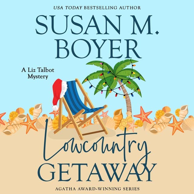 Lowcountry Getaway: (A Liz Talbot Mystery Book 11)