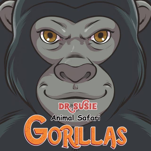 Dr. Susie Animal Safari - Gorillas