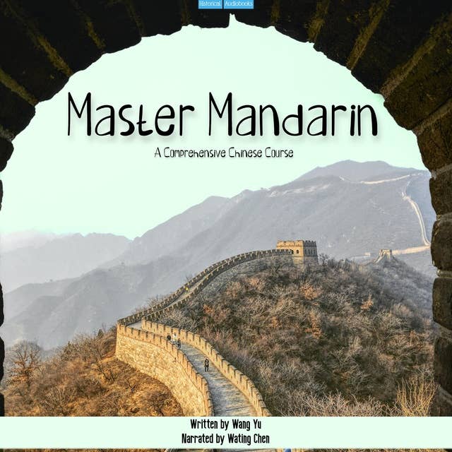 Master Mandarin: A Comprehensive Chinese Course