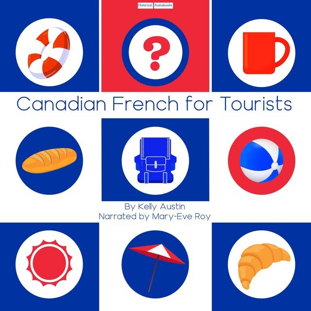 Canadian French For Tourists