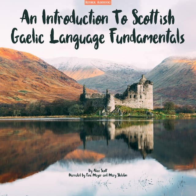 An Introduction To Scottish Gaelic Language Fundamentals