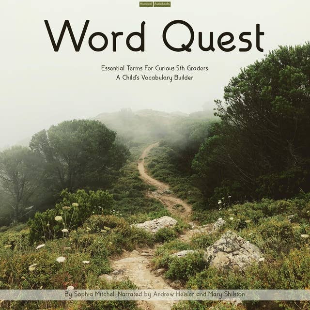 Word Quest: Essential Terms For Curious 5th Graders, A Child's Vocabulary Builder