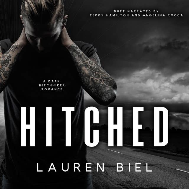 Hitched: A Dark Hitchhiker Romance 