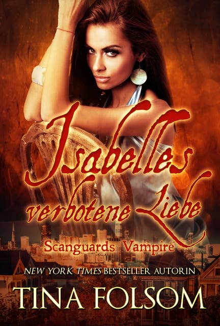 Isabelles Verbotene Liebe: Scanguards Hybriden - Band 4