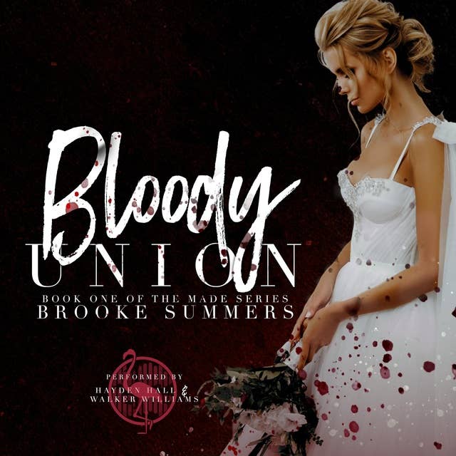 Bloody Union: An Arranged Marriage Mafia Romance