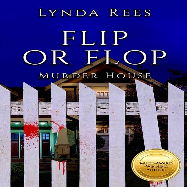 Flip or Flop, Murder House: A Flip or Flop Mystery