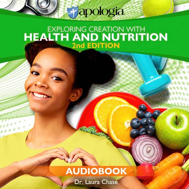 Exploring Creation with Health and Nutrition, 2nd edition