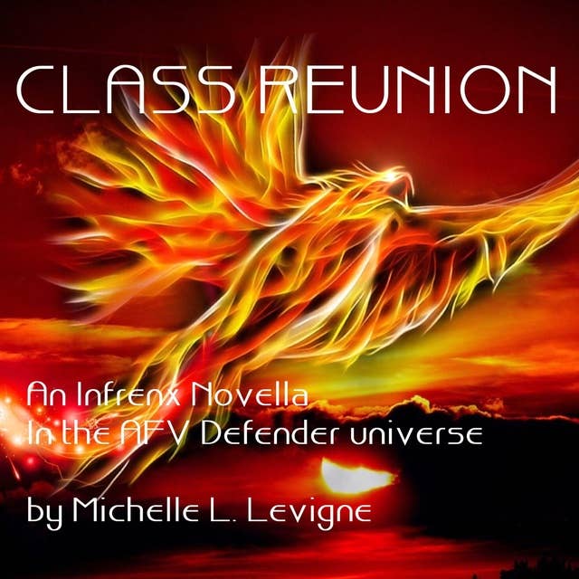 Class Reunion: An AFV Defender novella